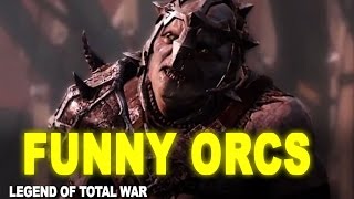 Funny Orc Speeches  Shadow Of Mordor