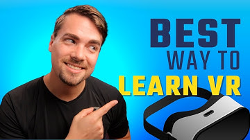 4 Ways to Learn VR Development