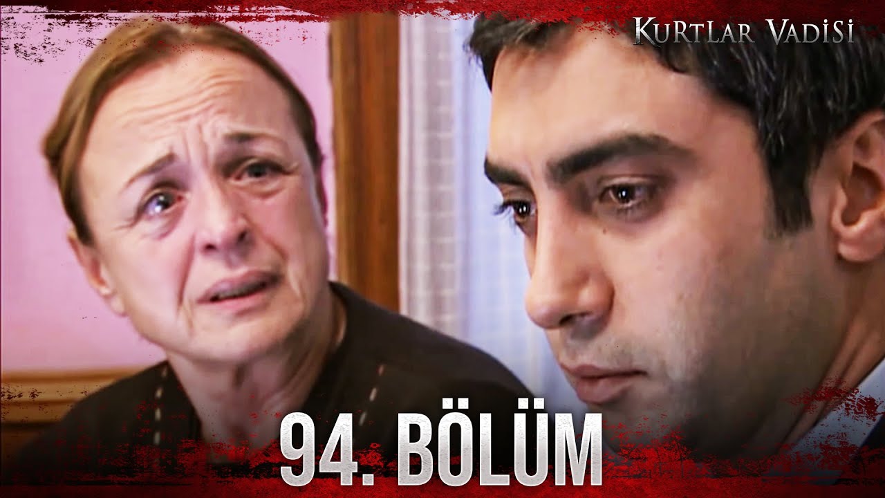 Kurtlar Vadisi - 94. Bölüm FULL HD
