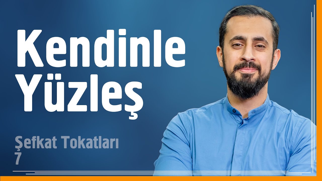 Kendinle Yüzleş - Şefkat Tokatları 7 - Şamlı Hafız Tevfik Göksu | Mehmet Yıldız 