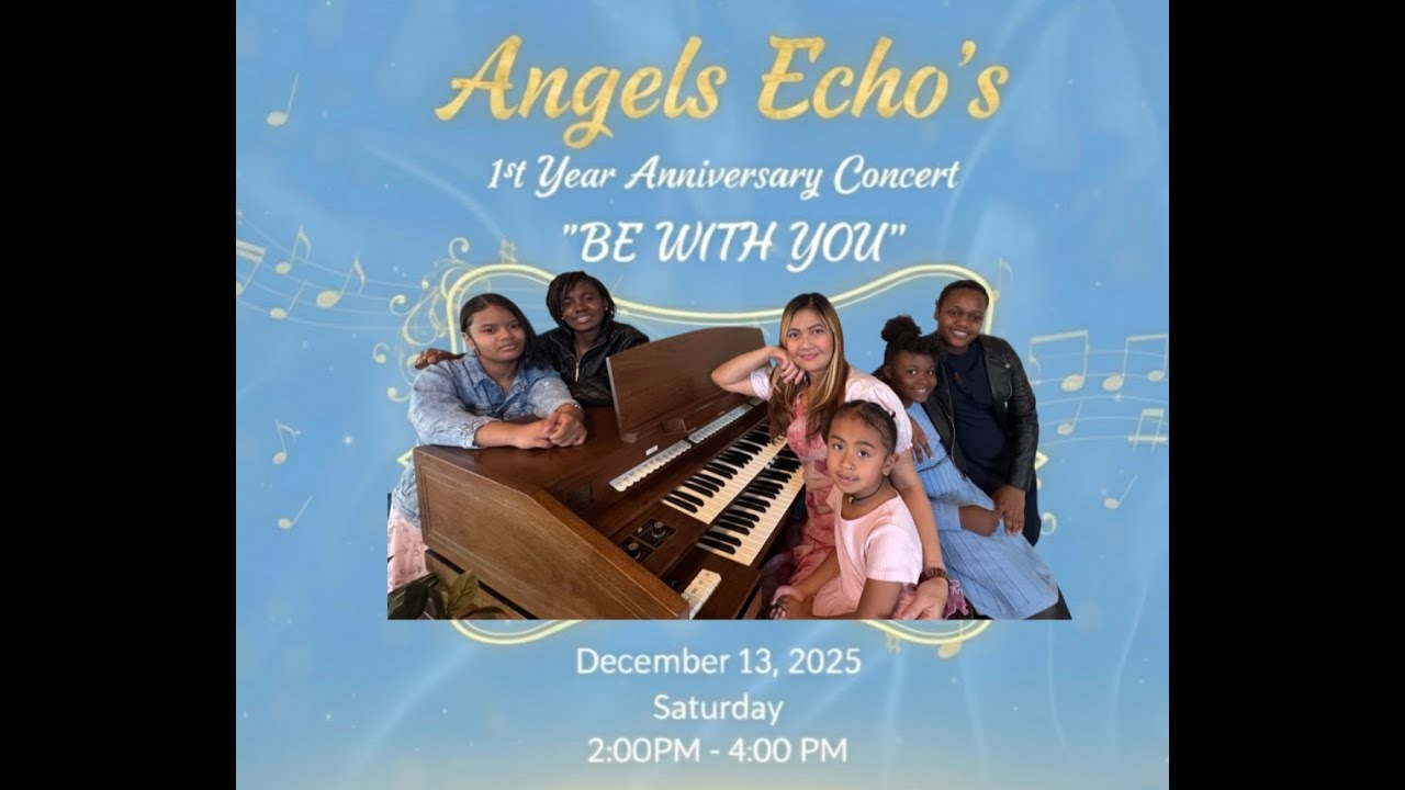 Highline SDA AYA Presents:  Angel's Echo 1st Anniversary Concert, 