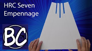 How To Build The HRC Seven Empennage
