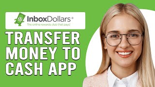 How To Transfer Money From InboxDollars To Cash App (How To Cash Out From InboxDollars To Cash App) screenshot 3