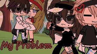 💅✨️✨️《JORDI-MY PROBLEM》💅✨️✨️ [GLMV]✨️