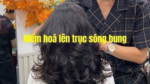 Mềm hoá cực nhanh và cách lên trục sóng bung