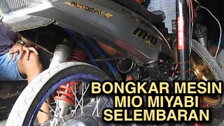 Bongkar Mesin Mio Miyabi selembaran
