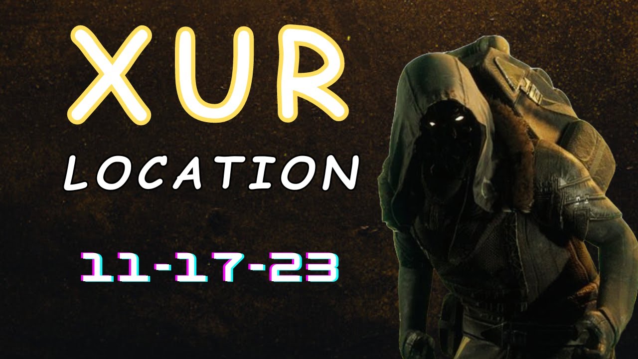 Xur Loot & Location (11/17/23)