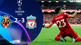 Villarreal 2-3 Liverpool  - Extended Highlights - Champions League Semi-Final Leg 2nd