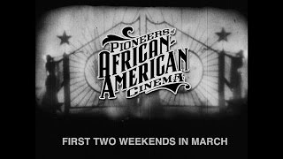 Pioneers of African-American Cinema