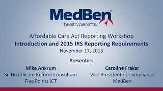 ACA Reporting Workshop – Introduction and IRS Reporting Requirements