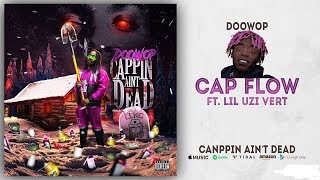 DooWop - Cap Flow Ft. Lil Uzi Vert *432hz*