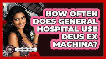 How Often Does General Hospital Use Deus Ex Machina? - Soap Opera Insider