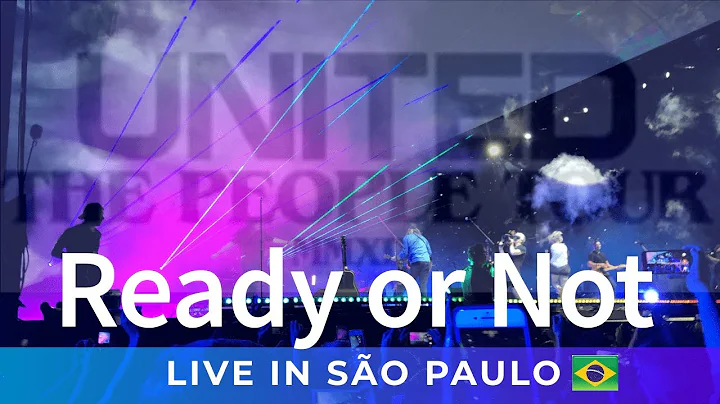 Ready or Not - HILLSONG UNITED em SÃO PAULO (The People Tour)