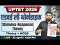 UPTET 2026 🔥 CDP | Edward Thorndike  (प्रयास एवं त्रुटि का सिद्धांत) | Umesh Sir