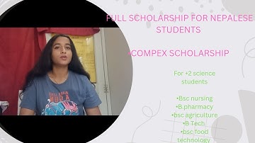Full scholarship for Nepalese students/ compex scholarship/ My first vlog