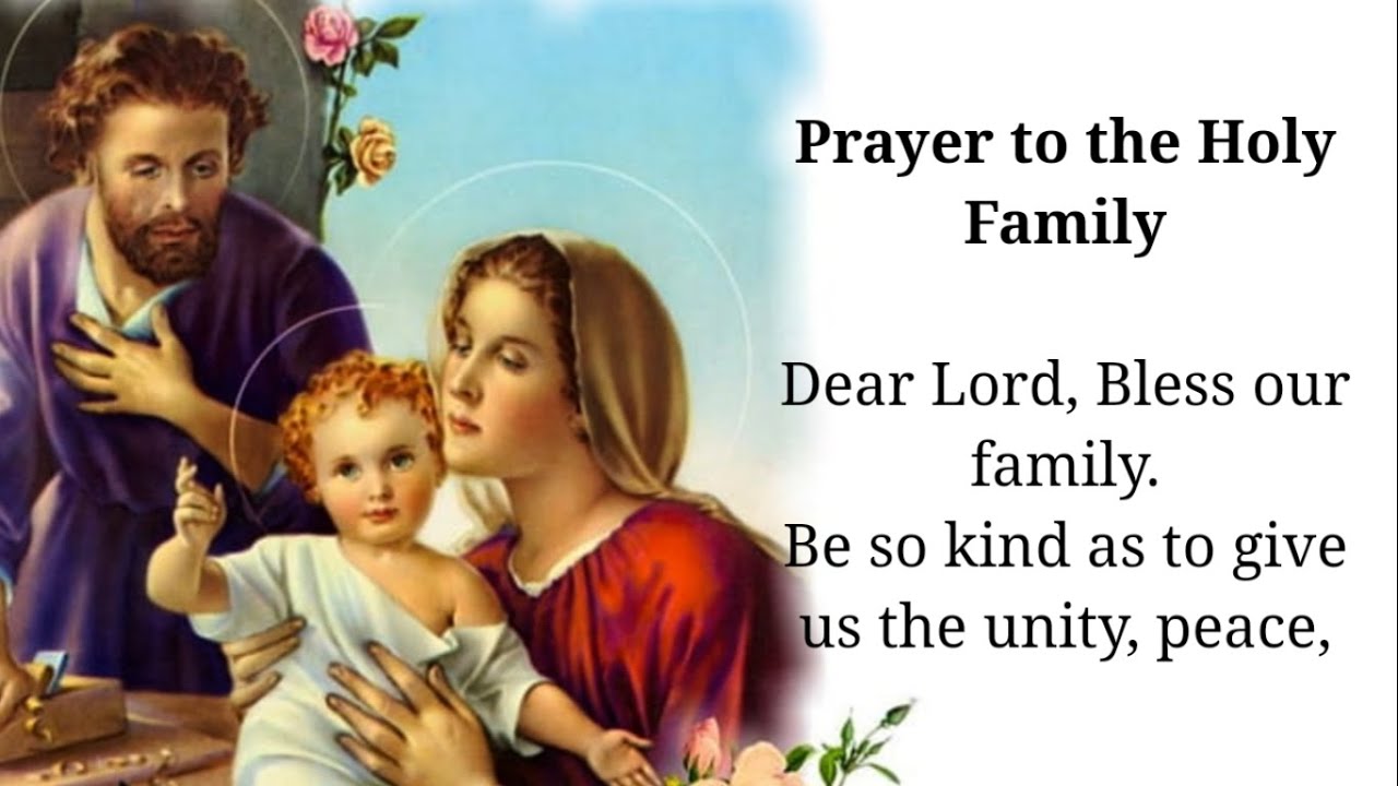 Prayer to the Holy Family - YouTube