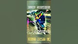 CRAZY rempit 2. 0 (racing parambarai)