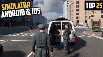 Top 25 beste simulatiegames voor Android en iOS in 2025 | Hoge graphics