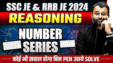 Number Series Reasoning | SSC JE Reasoning Classes 2024 | SSC JE & RRB JE 2024