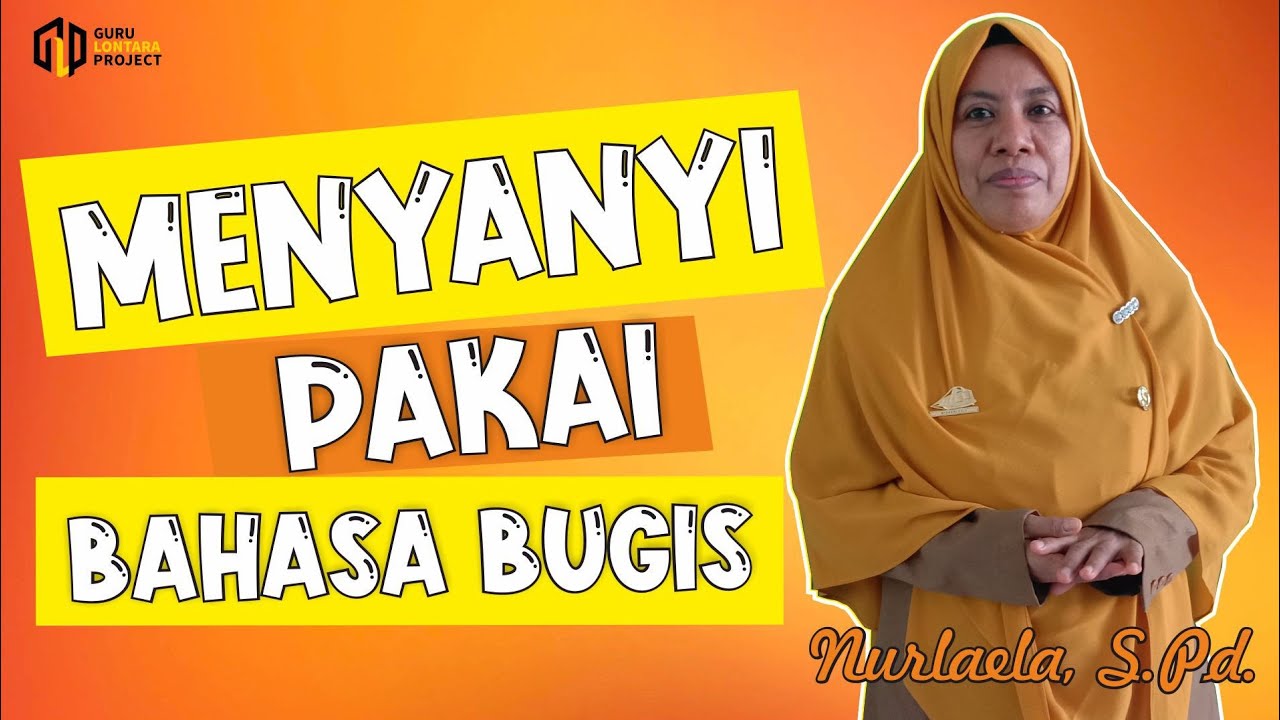 Jenis-Jenis Elong|| Balajar Bahasa Bugis