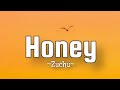 Zuchu - Honey (Lyrics)
