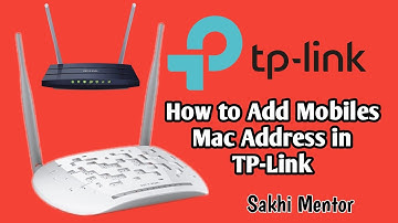 How to add Mac address in TP-Link WiFi Modem.
