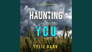 Chapter 135 - Haunting You (A Hailey Rock Fbi Suspense Thriller—Book 13)