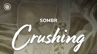 sombr - Crushing (lyrics)