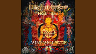 Video voorbeeld van "Hilight Tribe - Free Tibet (Vini Vici Remix)"