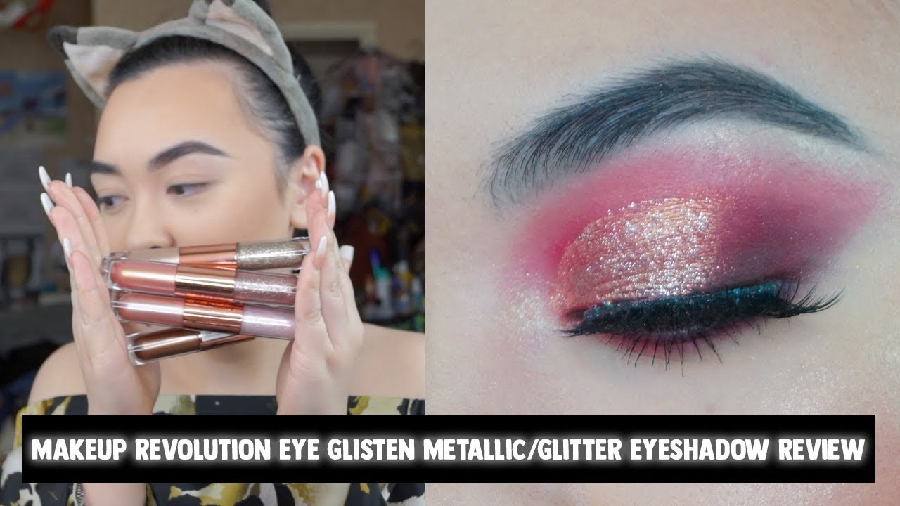 NEW Makeup Revolution Eye Glisten Glitter Eyeshadow Review/Demo - YouTube