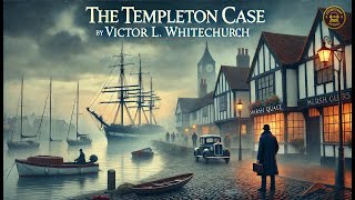 🔍 The Templeton Case: Mystery Unveiled! 🏛️