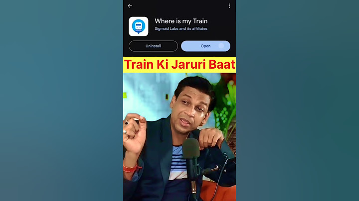 Where is my Train App | Indian Railways