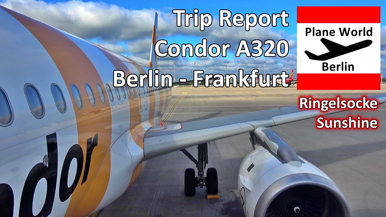 Trip Report | Condor Airlines Airbus A320 | Berlin - Frankfurt | Speed Dating with seat neighbor?