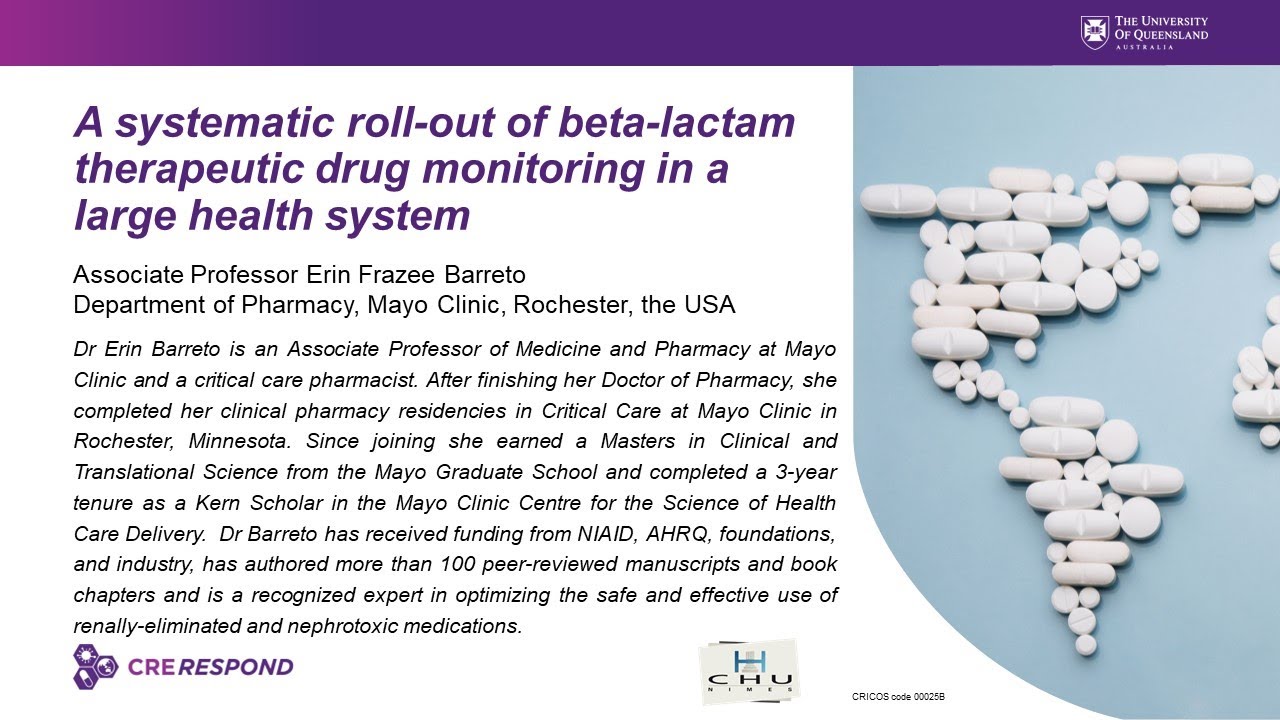 A systematic rollout of ß-lactam therapeutic drug monitoring in a large health system A/Prof Barreto
