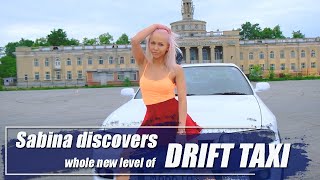 Sabina discovers whole new level of drift taxi