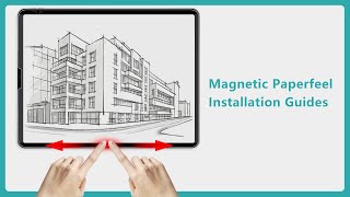 Magnetic Paperfeel Installation Guides