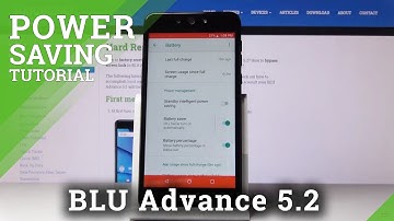 How to Enable Power Saving Mode in BLU Advance 5.2 – Battery Saver