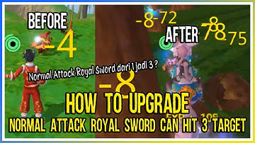 How to Upgrade Normal Attack Royal Sword can HIT 3 TARGET ! | Utopia: ORIGIN