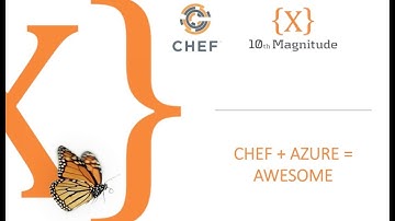 Azure + Chef = Awesome Episode 1