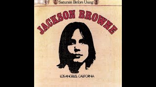 Jackson Browne - Saturate Before Using - From Silver Lake - YouTube