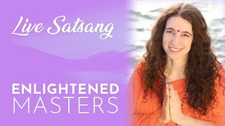 What Do the  Enlightened Masters Offer Us?