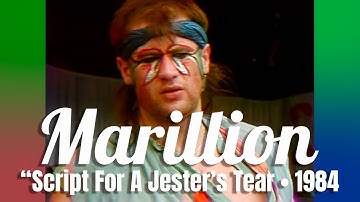 Marillion • "Script for a Jester’s Tear" • 1984 [Reelin