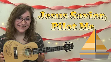 Jesus Savior, Pilot Me || Ukulele Tutorial