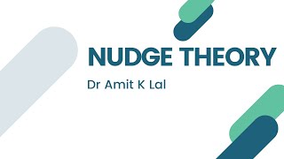 Nudge Theory | Meaning | Purpose | Practical Example | Implication