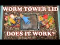 VermiHut Worm Tower Lid Explored + Colorful Feeding | Vermicompost Worm Farm