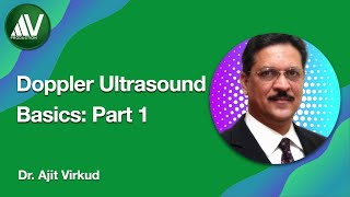 Doppler Ultrasound Masterclass part 1