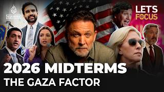 Has Gaza broken US politics | Let’s Focus
