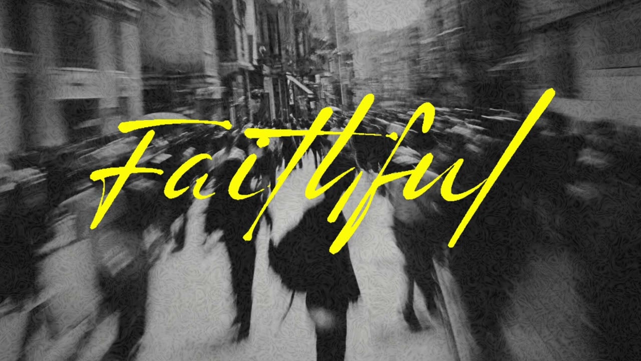 Faithful
