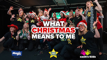 What Christmas Means To Me - 2024 - Rock Choir | CRL | Magic Radio | Cash for Kids (Official Video)