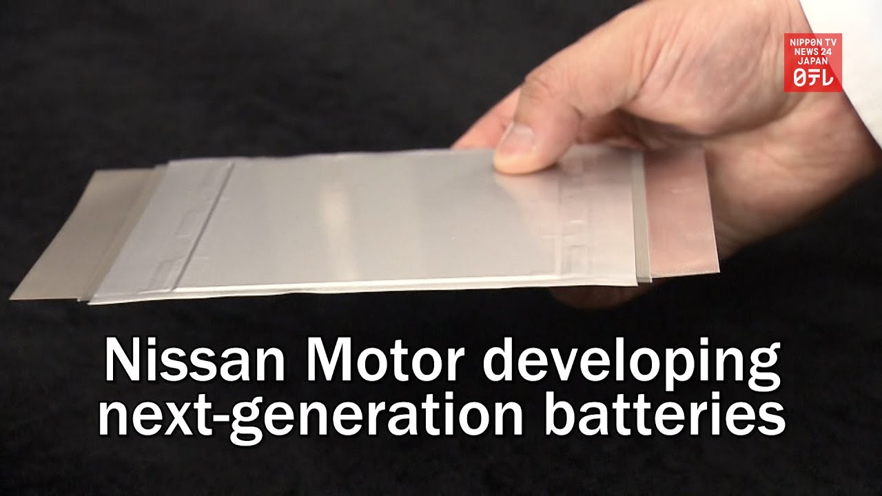 Nissan Motor developing next generation batteries for their electric